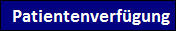 Patientenverfgung
